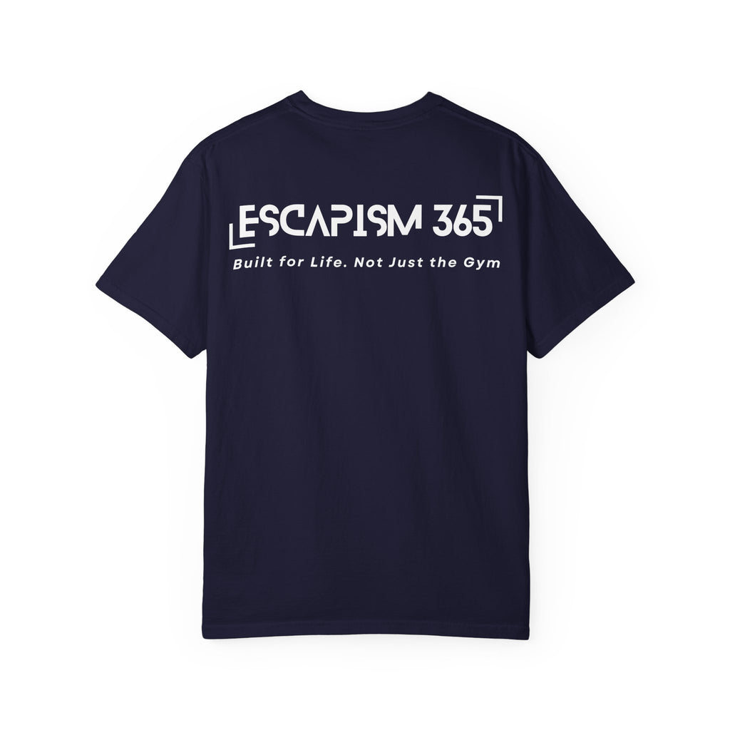 Escapism365 Tee - Built for Life, Not Just the Gym (Navy Blue)